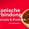 Konische Verbindung Implantate & Prothetik Produktüberblick