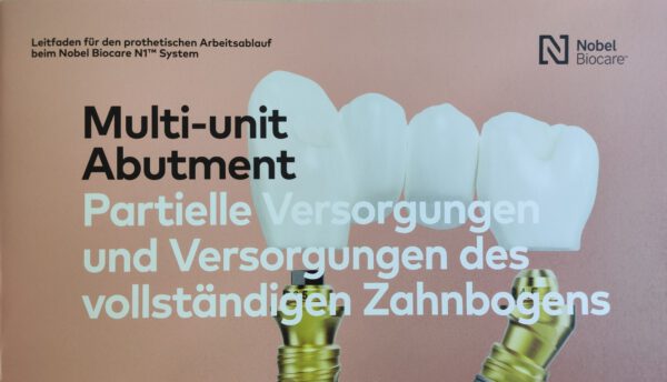Multi-unit Abutment Partielle Vorsorgungen und Versorgungen des vollständigen Zahnbogens